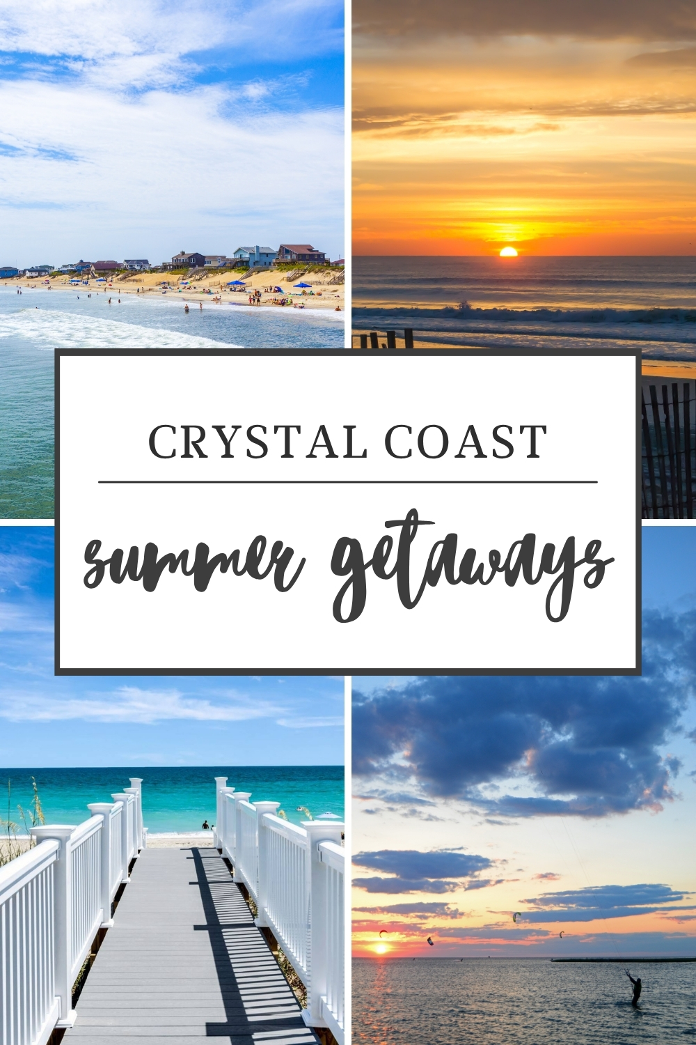 Crystal Coast Summer Getaways